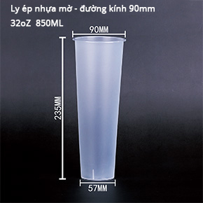 ly nhựa mờ đường kính 90 32oz 850ML